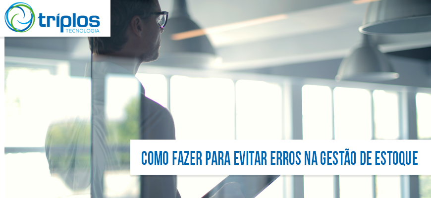 Leia mais sobre o artigo O que você precisa fazer para evitar os erros na gestão do estoque
