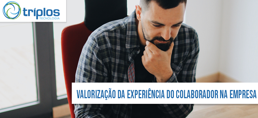 Leia mais sobre o artigo Como a valorização da experiência do colaborador pode ser fundamental para sua empresa?