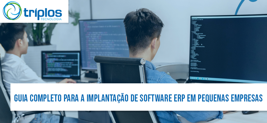 Leia mais sobre o artigo Guia Completo para a Implantação de Software ERP em Pequenas Empresas